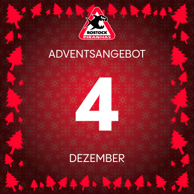 Adventsangebot am 04.12.2025 im Piranhas Rostock Onlineshop
