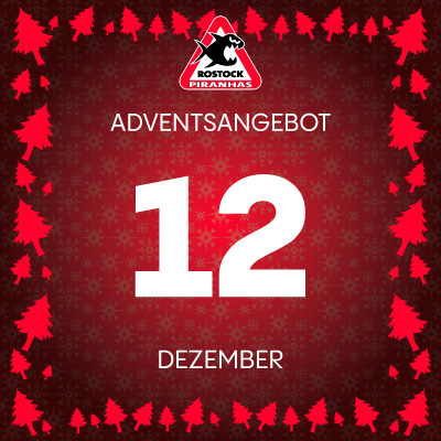 Adventsangebot am 12.12.2025 im Piranhas Rostock Onlineshop