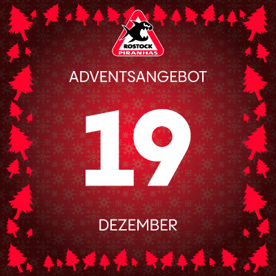 Adventsangebot am 19.12.2025 im Piranhas Rostock Onlineshop