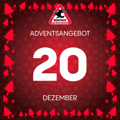 Adventsangebot am 20.12.2025 im Piranhas Rostock Onlineshop